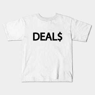 Deals making deals creative design Kids T-Shirt